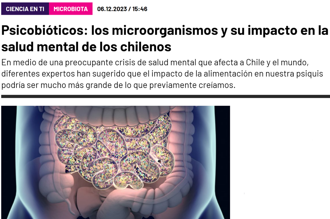 "Psicobióticos: los microorganismos y su impacto en la salud mental de los chilenos"
